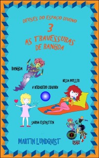 Cover Deuses do Espaço Divino 3: As travessuras de Rangda