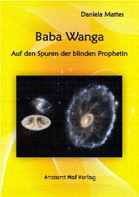 Cover Baba Wanga - Auf den Spuren der blinden Prophetin