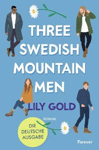 Cover Three Swedish Mountain Men