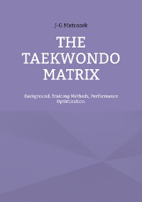 Cover THE TAEKWONDO MATRIX