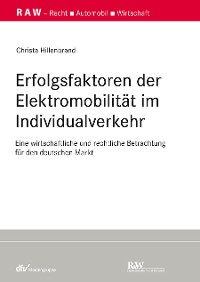 Cover Erfolgsfaktoren der Elektromobilität im Individualverkehr