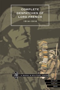 Cover Complete Despatches of Lord French 1914-1916