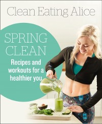 Cover CLEAN EATING ALICE SPRING EB