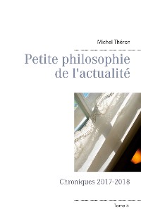 Cover Petite philosophie de l'actualité