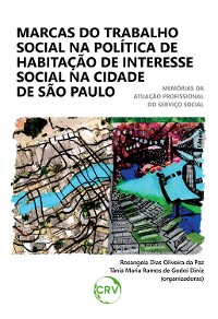 Cover Marcas do trabalho social na política de habitação de interesse social na  cidade de São Paulo