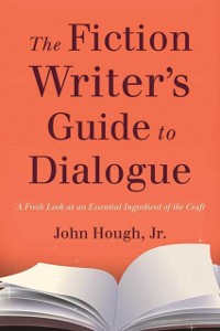 Cover Fiction Writer's Guide to Dialogue