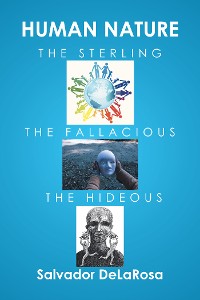 Cover Human Nature, the Sterling, the Fallacious, and the Hideous