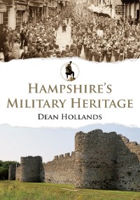 Cover Hampshire''s Military Heritage