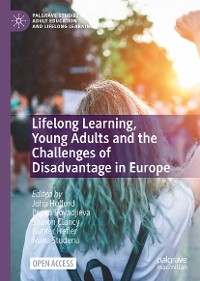 Cover Lifelong Learning, Young Adults and the Challenges of Disadvantage in Europe