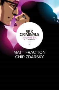 Cover Sex Criminals Vol. 6: Six Criminals