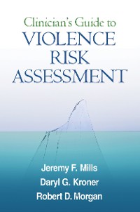 Cover Clinician's Guide to Violence Risk Assessment