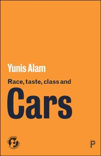 Cover Race, Taste, Class and Cars