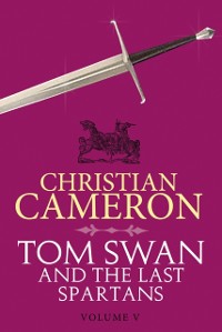Cover Tom Swan and the Last Spartans: Part Five