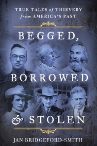 Cover Begged, Borrowed, & Stolen