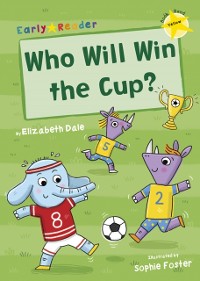 Cover Who Will Win the Cup?