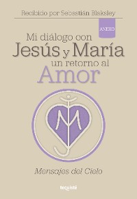 Cover Mi diálogo con Jesús y María. Un retorno al amor