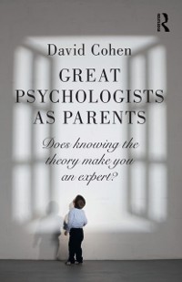 Cover Great Psychologists as Parents