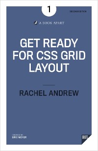 Cover Get Ready for CSS Grid Layout