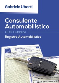 Cover Consulente Automobilistico QUIZ Pubblico Registro Automobilistico