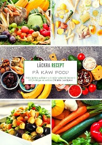 Cover Läckra recept på raw food