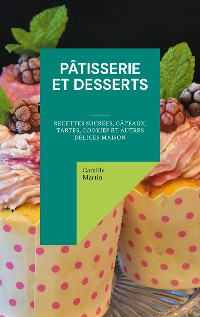 Cover Pâtisserie et Desserts