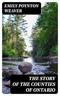 Cover The Story of the Counties of Ontario