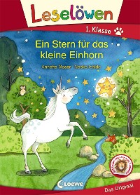 Cover Leselöwen 1. Klasse - Ein Stern für das kleine Einhorn