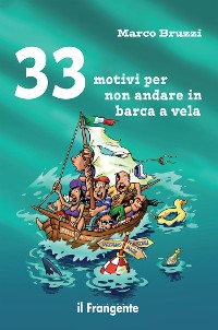 Cover 33 motivi per non andare in barca a vela