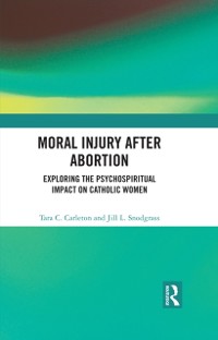Cover Moral Injury After Abortion