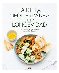 Cover La dieta mediterránea de la longevidad