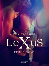 Cover LeXuS: Perustajat – Eroottinen dystopia