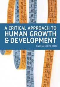 Cover Critical Approach to Human Growth and Development