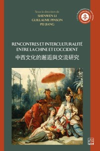 Cover Rencontres et interculturalité entre la Chine et l’Occident