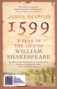 Cover 1599: A Year in the Life of William Shakespeare