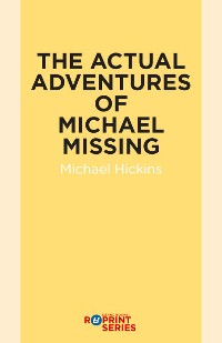 Cover The Actual Adventures of Michael Missing