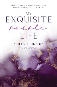 Cover My Exquisite Purple Life