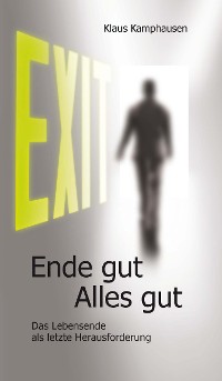 Cover EXIT - Ende gut, Alles gut
