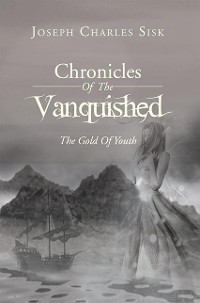Cover Chronicles of the Vanquished: the Gold of Youth