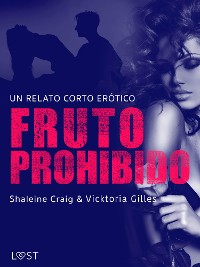 Cover Fruto prohibido - un relato corto erótico