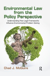 Cover Environmental Law from the Policy Perspective