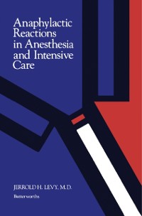 Cover Anaphylactic Reactions in Anesthesia and Intensive Care