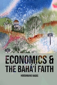 Cover Economics and The Bahá'í Faith