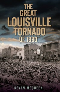 Cover Great Louisville Tornado of 1890