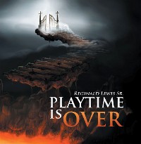 Cover Playtime Is Over