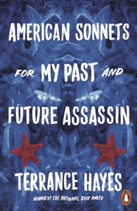 Cover American Sonnets for My Past and Future Assassin