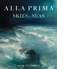 Cover Alla Prima Skies and Seas