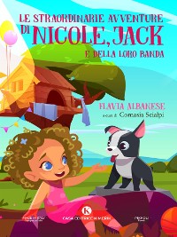 Cover Le straordinarie avventure di Nicole, Jack e della loro banda