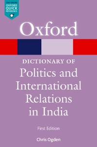 Cover Dictionary of Politics and International Relations in India