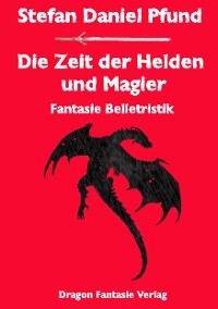 Cover Die Zeit der Helden und Magier