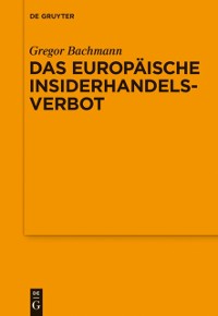 Cover Das Europäische Insiderhandelsverbot